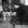 I Declare War - I Declare War (Bonus Track Version)