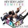 I Square - Hey Sexy Lady Remixes
