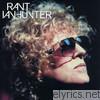 Ian Hunter - Rant