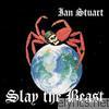 Ian Stuart - Slay the Beast