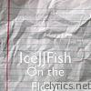 Icejjfish - On the Floor - Single
