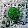 Icona Pop - Emergency (Remixes) - EP