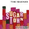 Iguanas - Sugar Town