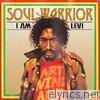 Soul Warrior - I Am Levi