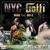 Nyc - Gotti (feat. Bay - C) - Single