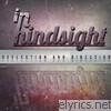 In Hindsight - Reflection and Direction - EP
