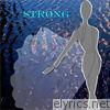 Strong - EP