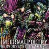Infernal Poetry - Nervous System Failure