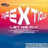 Infextious - Let Me Fly (Darren Styles & Mark Breeze Presents)