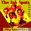 Ink Spots - Ink Spots Fifty Favourites