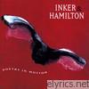 Inker & Hamilton - Poetry In Motion
