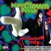 Insane Clown Posse - Mutilation Mix