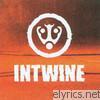 Intwine - Intwine