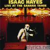 Isaac Hayes - Live At the Sahara Tahoe (Live)