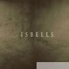 Isbells - Stoalin'