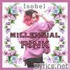 Millennial Pink, Pt. 1 - EP