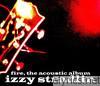 Izzy Stradlin - Fire, The Acoustic Album