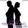 The Crazy Two - Single