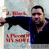 J. Black - A Piece of My Soul - EP