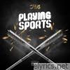 J Hus - Playing Sports - EP