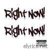 Right Now! Right Now! - EP