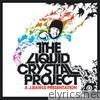 J. Rawls Presents the Liquid Crystal Project