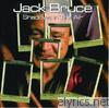 Jack Bruce - Shadows In the Air