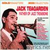 Jack Teagarden - Father of Jazz Trombone