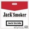 Jack The Smoker - Jack uccide