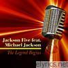 The Legend Begins (feat. Michael Jackson)
