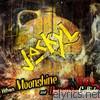 Jackyl - When Moonshine and Dynamite Collide
