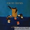 Jacob Banks - For My Friends