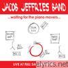 Jacob Jeffries Band - Waiting for the Piano Movers