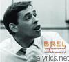 Jacques Brel - Infiniment