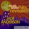 Jade Anderson: Hits Revealed