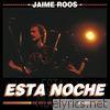 Jaime Roos - Esta Noche - En Vivo en La Barraca