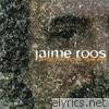 Jaime Roos - Si Me Voy Antes Que Vos