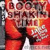 Booty Shakin Time (feat. The Fly Boys) - EP