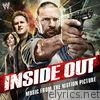 WWE: Inside Out (Music from the Motion Picture)