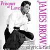 James Brown - Prisoner Of Love - EP