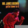 James Brown - Gettin' Down to It