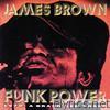 James Brown - Funk Power 1970: A Brand New Thang