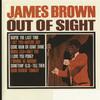 James Brown - Out of Sight