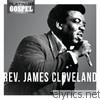 James Cleveland - Platinum Gospel: Rev. James Cleveland
