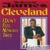 James Cleveland - I Don't Feel Noways Tired