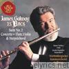James Galway Plays Bach: Suite No. 2 & Concerto for Flute, Violin and Harpsichord