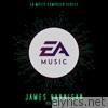 EA Music Composer Series: James Hannigan, Vol. 2 (Original Soundtrack)