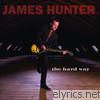 James Hunter - The Hard Way