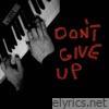 Don't Give Up (EP)