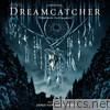 Dreamcatcher (Original Motion Picture Soundtrack)